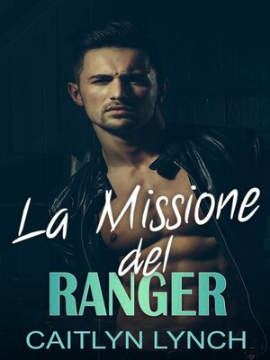 cover image of La Missione del Ranger